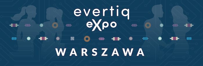 Welcome you to visit our booth No. 69 in Evertiq Expo Warsaw 2023